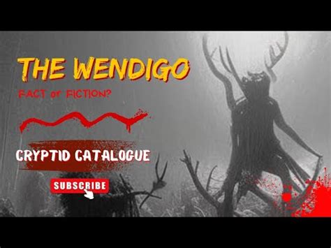 The curse od the wendigo
